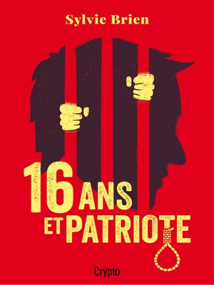 cover image of 16 ans et Patriote